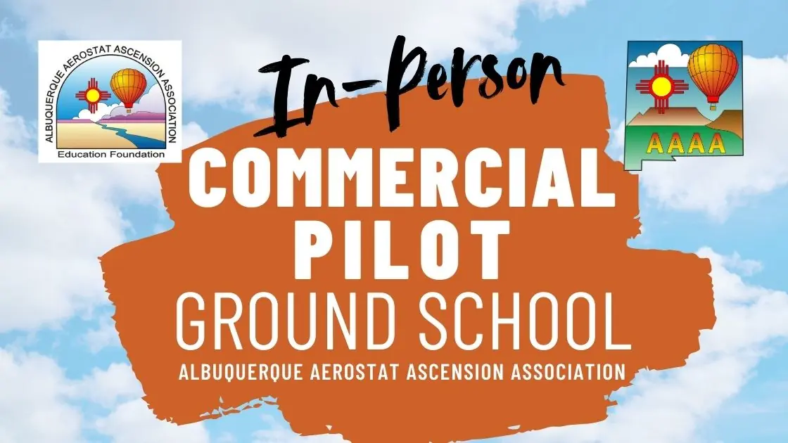 Commercial Hot-Air Balloon Pilot GROUND SCHOOL (In-Person)